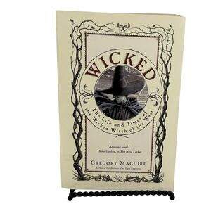Wicked The Life and Times of the Wicked Witch of the West Gregory Maguire Book